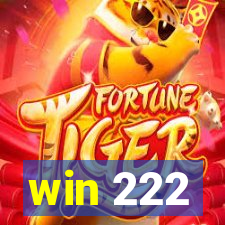 win 222